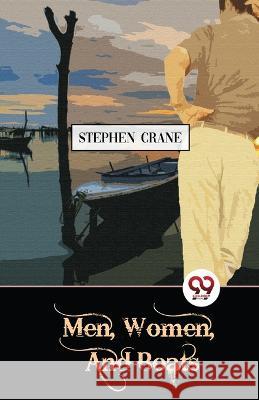 Men, Women, And Boats Stephen Crane   9789357484824 Double 9 Booksllp - książka