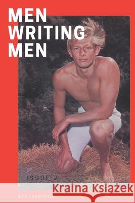 Men Writing Men Illustrated: Issue 2 Rick Longfield 9781688984219 Independently Published - książka