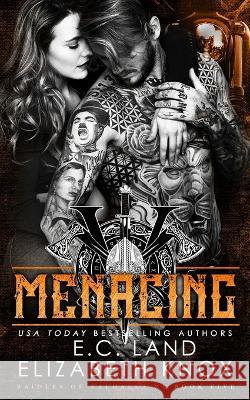 Menacing E C Land, Elizabeth Knox, Clarise Tan 9798839989290 Independently Published - książka