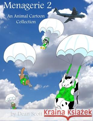 Menagerie 2: An Animal Cartoon Collection Dean Scott 9781659763874 Independently Published - książka
