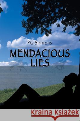 Mendacious Lies Pg Simmons 9781984522481 Xlibris Us - książka