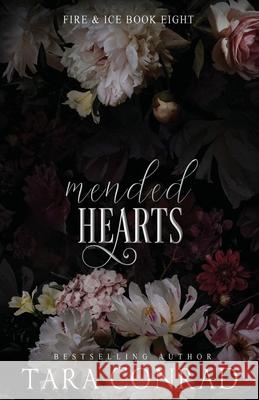 Mended Hearts Tara Conrad 9781959383123 Tara Conrad - książka