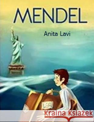 Mendel Anita Helaina Lavi Caroline Juler 9781515311942 Createspace - książka