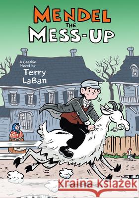 Mendel the Mess-Up Terry Laban 9780823453566 Holiday House - książka