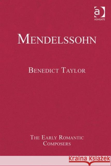 Mendelssohn Benedict Taylor Michael Spitzer  9781472435392 Ashgate Publishing Limited - książka