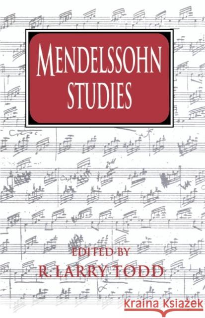 Mendelssohn Studies R. Larry Todd 9780521417761 Cambridge University Press - książka