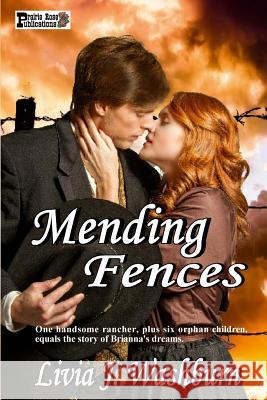 Mending Fences Livia J. Washburn 9781499397734 Createspace - książka