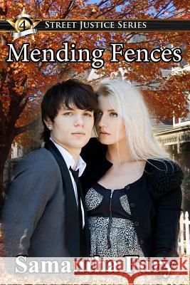 Mending Fences Samantha Fury 9781535277280 Createspace Independent Publishing Platform - książka