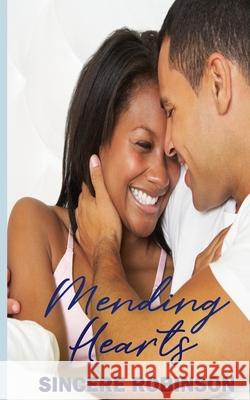 Mending Hearts Sincere Robinson 9781734721300 Blue Knight Stories - książka