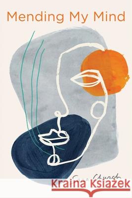 Mending My Mind Sara Church   9798985035704 Pyrus Publishing - książka