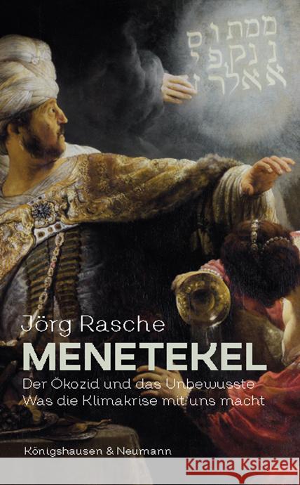 Menetekel Rasche, Jörg 9783826077821 Königshausen & Neumann - książka