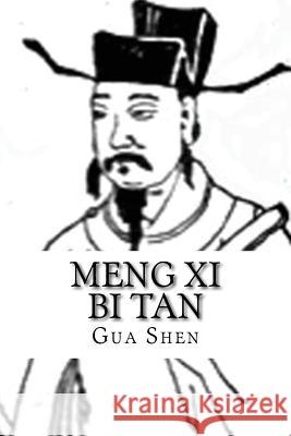 Meng XI Bi Tan: Volume 1-26 Gua Shen 9781497434837 Createspace - książka