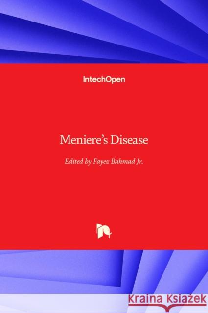 Meniere's Disease Fayez Bahmad 9781789239393 Intechopen - książka