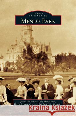 Menlo Park Janet McGovern Reg McGovern Betty S. Veronico 9781531677978 Arcadia Library Editions - książka