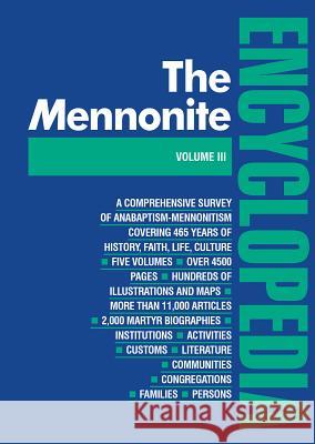 Mennonite Encyclopedia/ Vol 3: Volume 3 Krahn, Cornelius 9780836111200 Herald Press - książka