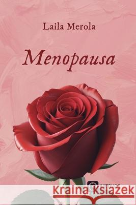 Menopausa: um guia pr?tico para uma vida saud?vel e cheia de qualidade, amor e prazer Laila Merola 9786585757355 Ases Da Literatura - książka