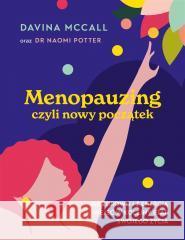 Menopauzing. Jak zdrowo i z energią wejść... Davina McCall 9788383190198 Buchmann - książka