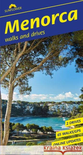 Menorca Sunflower Walking Guide: 65 walks and 2 car tours Rodney Ansell 9781856915694 Sunflower Books - książka