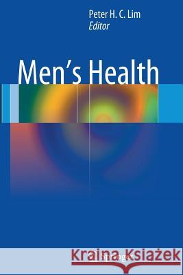 Men's Health Peter H. C. Lim 9781447162025 Springer - książka