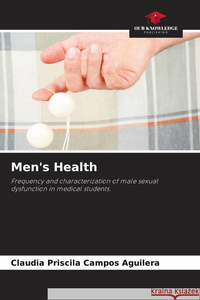 Men's Health Campos Aguilera, Claudia Priscila 9786204999319 Our Knowledge Publishing - książka