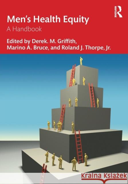 Men's Health Equity: A Handbook Griffith, Derek M. 9781138052970 Routledge - książka