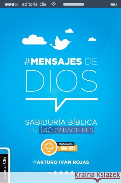 Mensajes de Dios: Sabiduría Bíblica En 140 Caracteres Rojas, Arturo Ivan 9788494550096 Vida Publishers - książka