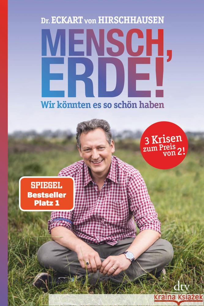 Mensch, Erde! Wir könnten es so schön haben Hirschhausen, Eckart von 9783423282765 DTV - książka