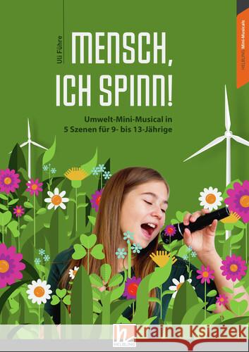 Mensch, ich spinn!, Heft Führe, Uli 9783711301567 Helbling Verlag - książka