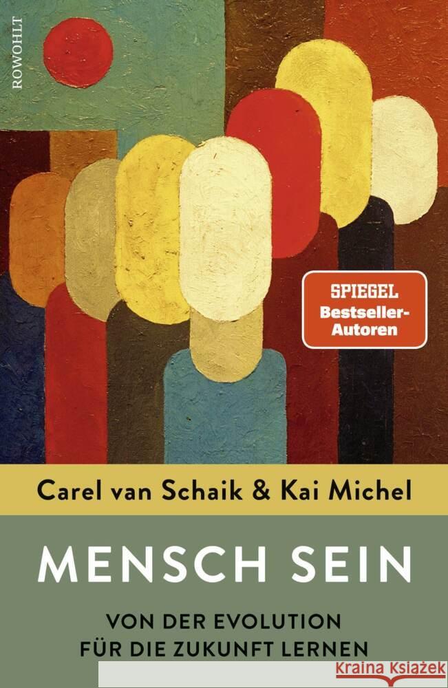 Mensch sein Schaik, Carel van, Michel, Kai 9783498003272 Rowohlt, Hamburg - książka