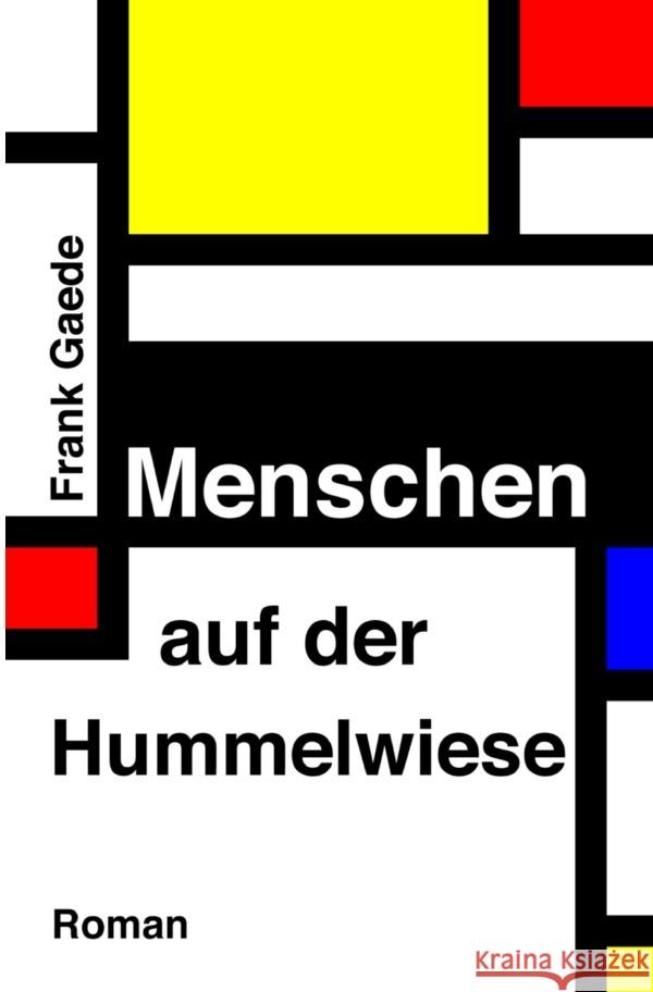 Menschen auf der Hummelwiese Gaede, Frank 9783754144336 epubli - książka
