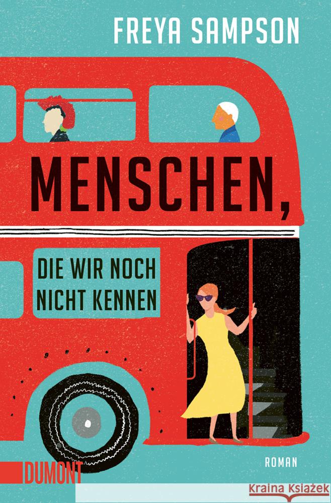 Menschen, die wir noch nicht kennen Sampson, Freya 9783832167264 DuMont Buchverlag - książka