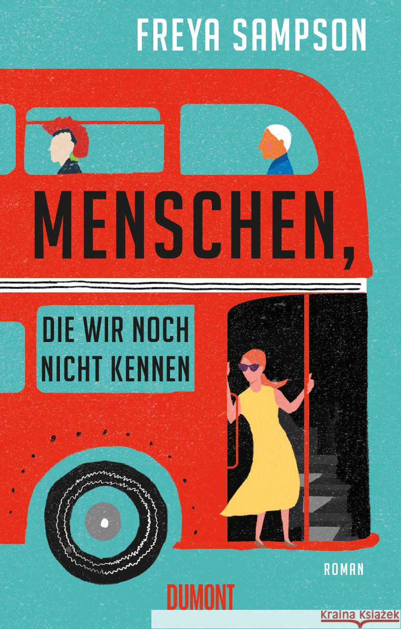 Menschen, die wir noch nicht kennen Sampson, Freya 9783832168018 DuMont Buchverlag Gruppe - książka