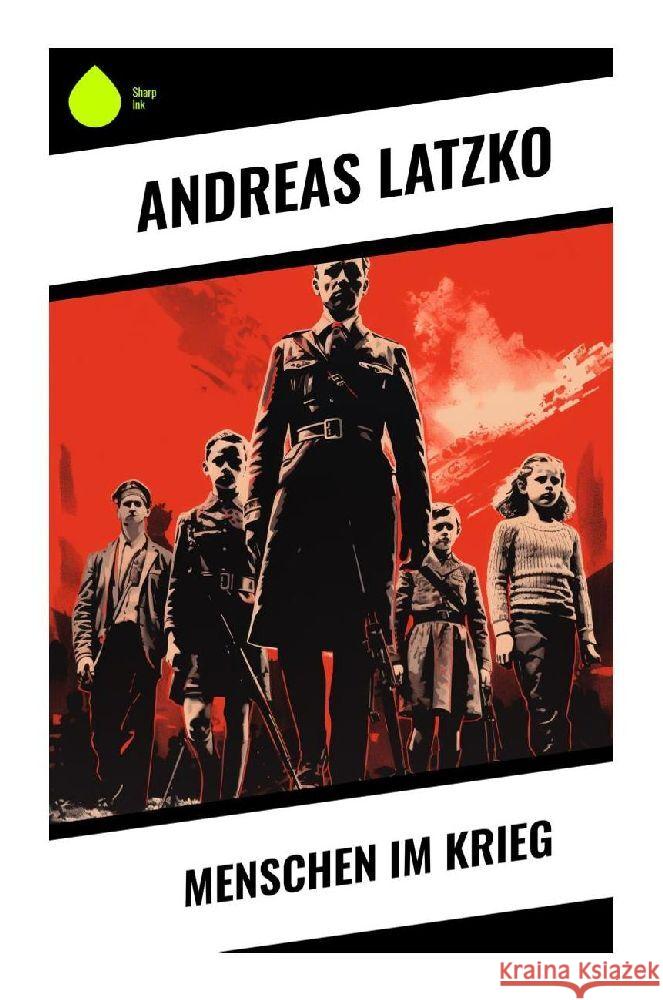 Menschen im Krieg Latzko, Andreas 9788028354558 Sharp Ink - książka