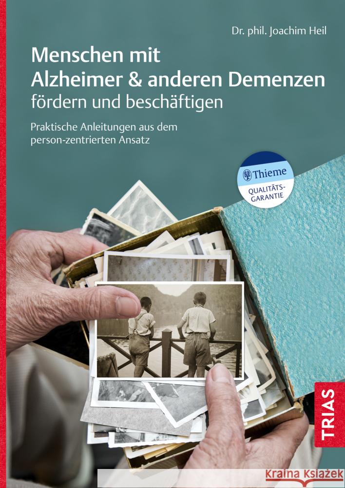 Menschen mit Alzheimer & anderen Demenzen fördern und beschäftigen Heil, Joachim 9783432114163 Trias - książka