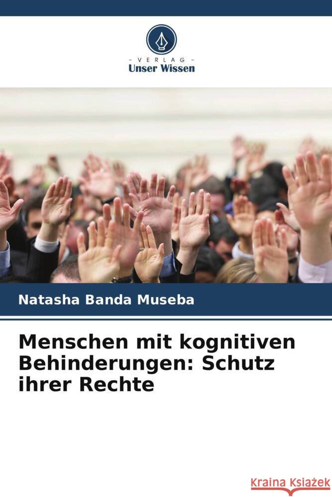 Menschen mit kognitiven Behinderungen: Schutz ihrer Rechte Natasha Band 9786208134686 Verlag Unser Wissen - książka