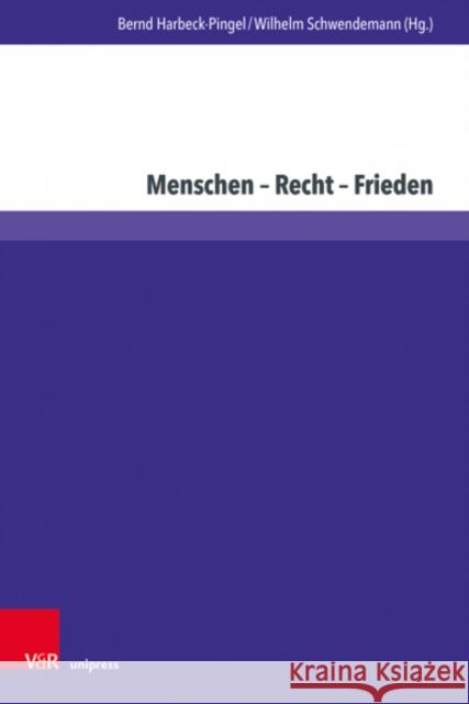 Menschen Recht Frieden  9783847113560 V&R unipress - książka