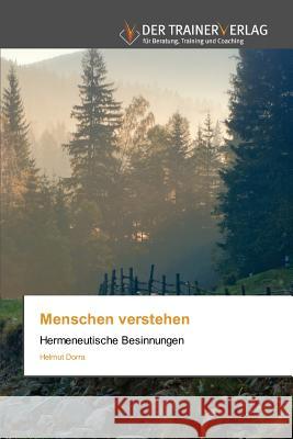 Menschen verstehen Dorra Helmut 9783841751126 Trainerverlag - książka