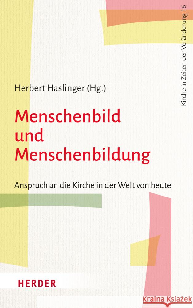 Menschenbild und Menschenbildung  9783451396366 Herder, Freiburg - książka