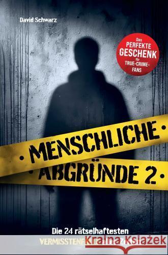 Menschliche Abgründe 2 David Schwarz 9789403782607 ATR Verlag - książka