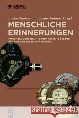 Menschliche Erinnerungen Zhang, Xianwen 9783110644685 Walter de Gruyter - książka
