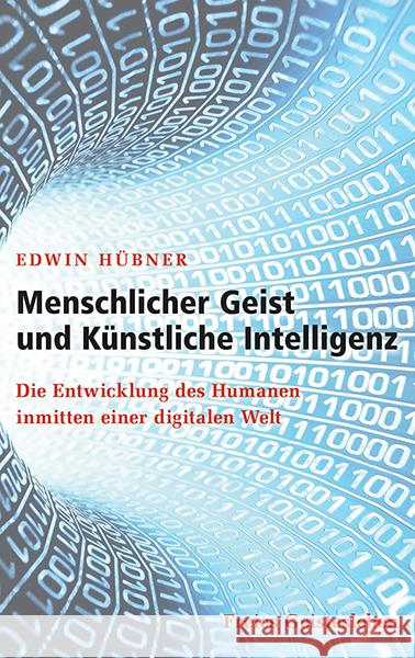 Menschlicher Geist und Künstliche Intelligenz Hübner, Edwin 9783772529559 Freies Geistesleben - książka