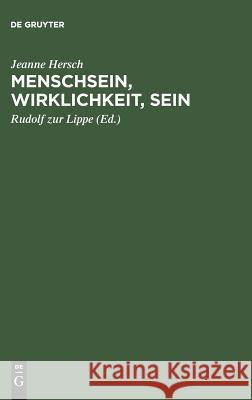 Menschsein, Wirklichkeit, Sein Rudolf Zur Lippe 9783050027838 de Gruyter - książka