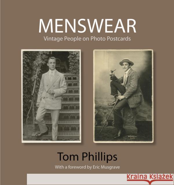 Menswear: Vintage People on Photo Postcards Phillips, Tom 9781851243785  - książka