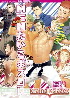 Mentaiko Itto Poster Book. Vol.1 : Gay Manga Mentaiko Itto 9783959852227 Bruno Gmuender - książka