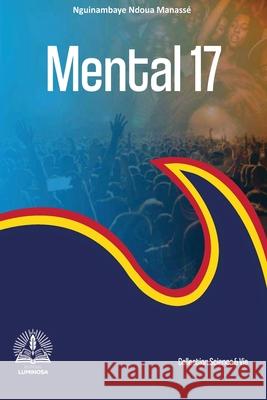 Mental 17 Nguinambaye Ndoua Manass? 9789956472246 African Books Collective - książka