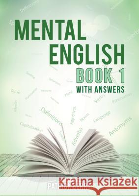 Mental English: Book One Patrick Berry 9781786293831 Austin Macauley Publishers - książka