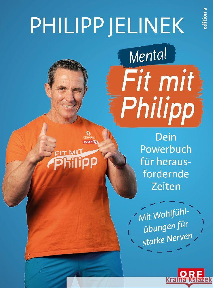 Mental fit mit Philipp Jelinek, Philipp 9783990016855 edition a - książka