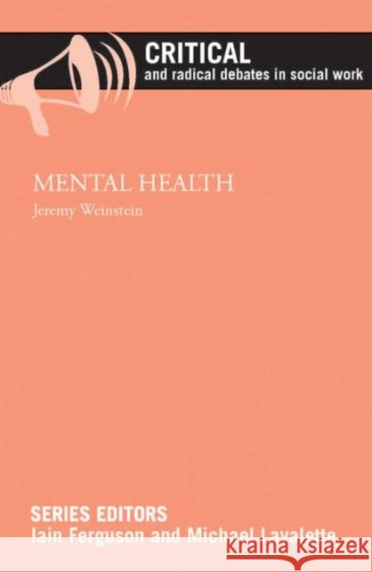 Mental Health Jeremy Weinstein 9781447316176 Policy Press - książka