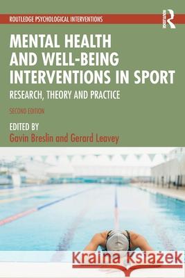 Mental Health and Well-being Interventions in Sport  9781032271101 Taylor & Francis Ltd - książka