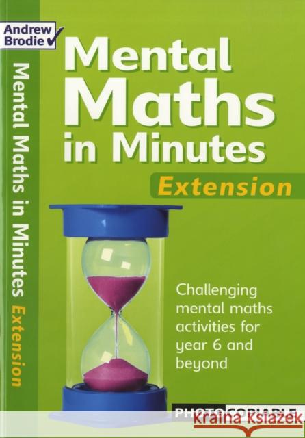 Mental Maths in Minutes Extension Andrew Brodie 9780713689693 Bloomsbury Publishing PLC - książka